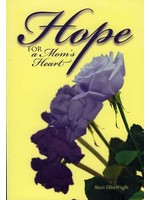 Hope for Mom's Heart - Merri Wright