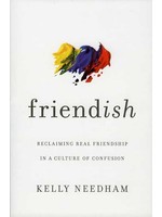 Thomas Nelson Friendish - Kelly Needham