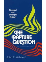 Zondervan Rapture Question - John Walvoord