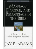 Zondervan Marriage, Divorce, and Remarriage in the Bible - Jay Adams