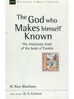InterVarsity Press The God Who Makes Himself Known - D. A. Carson, W. Ross Blackburn