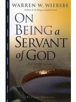 Baker Publishing On Being a Servant of God - Warren Wiersbe