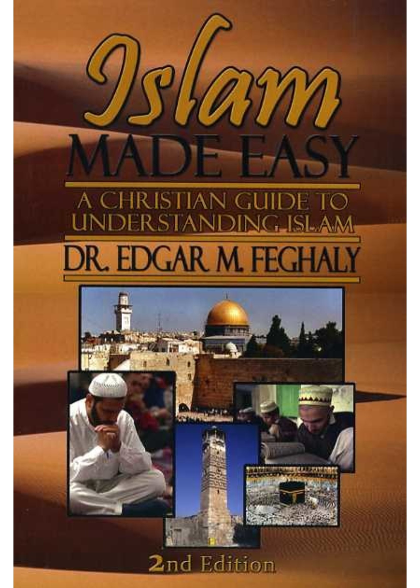 Islam Made Easy - Edgar Feghaly