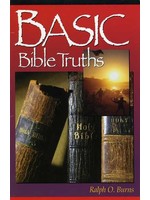 Basic Bible Truths for New Converts - Ralph Burns