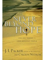 Never Beyond Hope - J. I. Packer