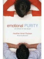Crossway Emotional Purity - Heather Paulson