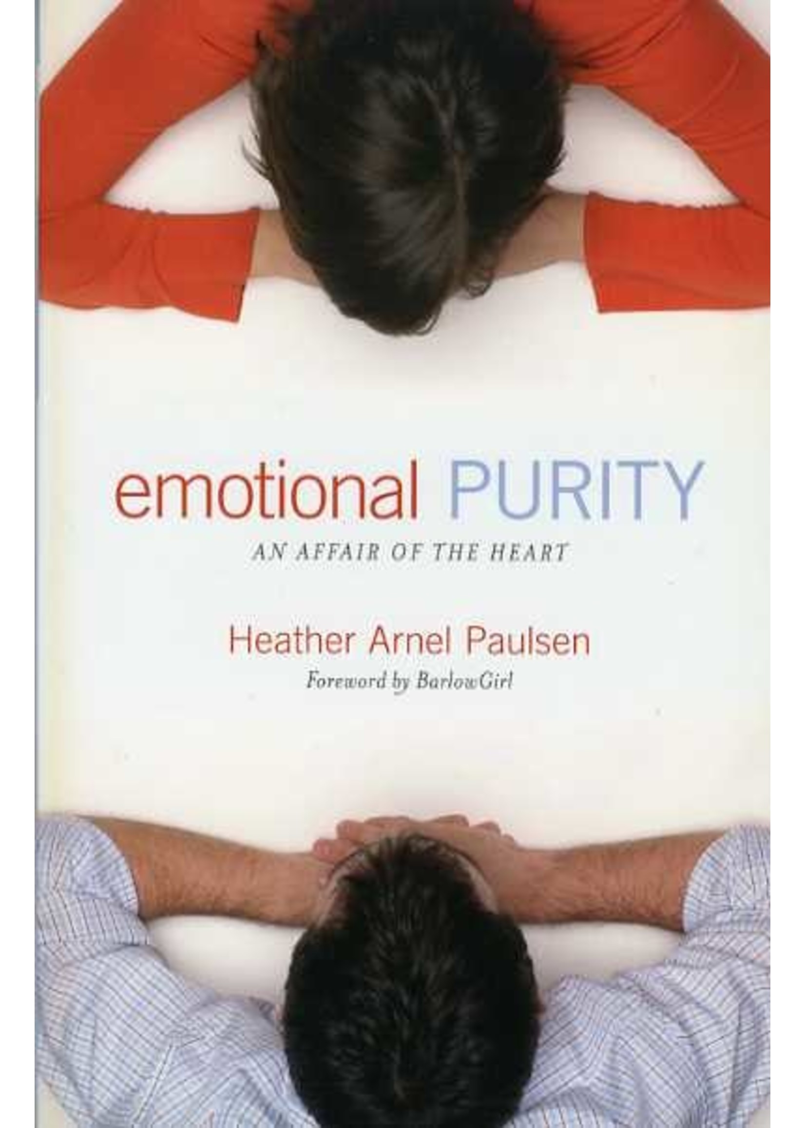 Crossway Emotional Purity - Heather Paulson