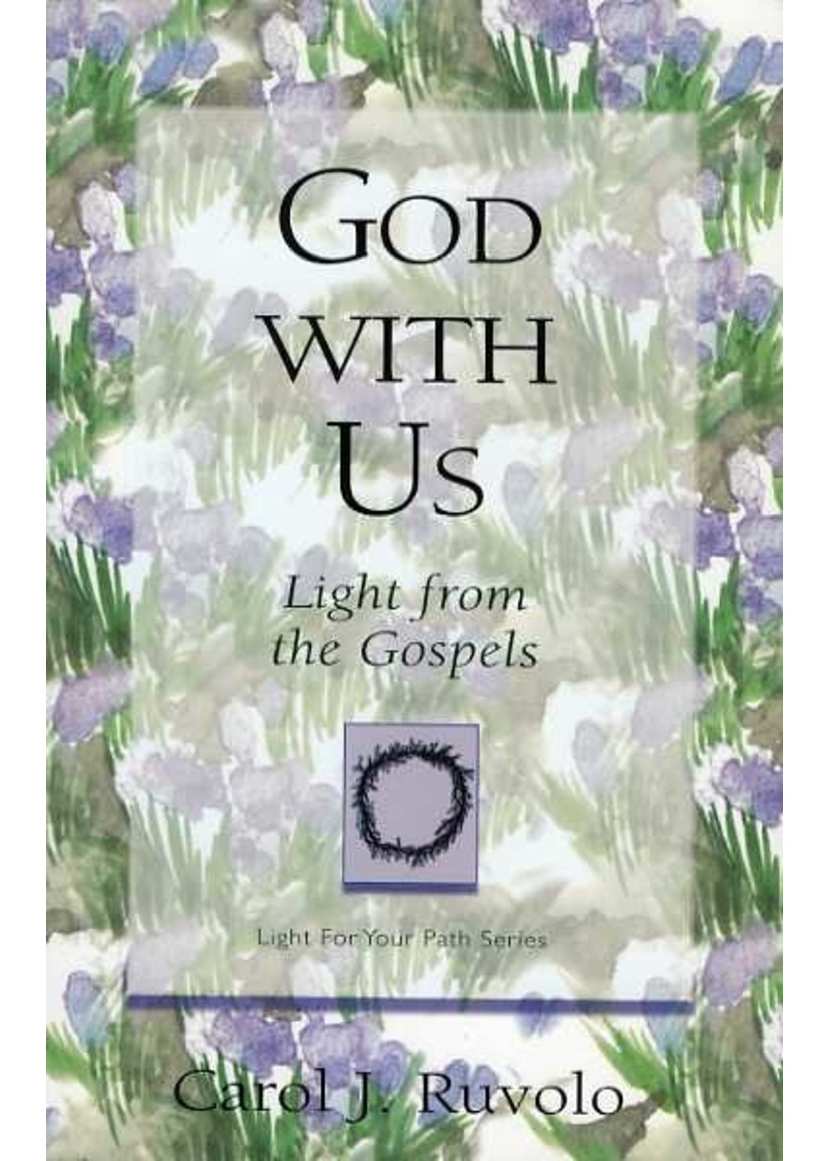 P&R Publishing God With Us - Carol Ruvolo