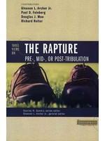 Zondervan Three Views on the Rapture - Stanley Gundry