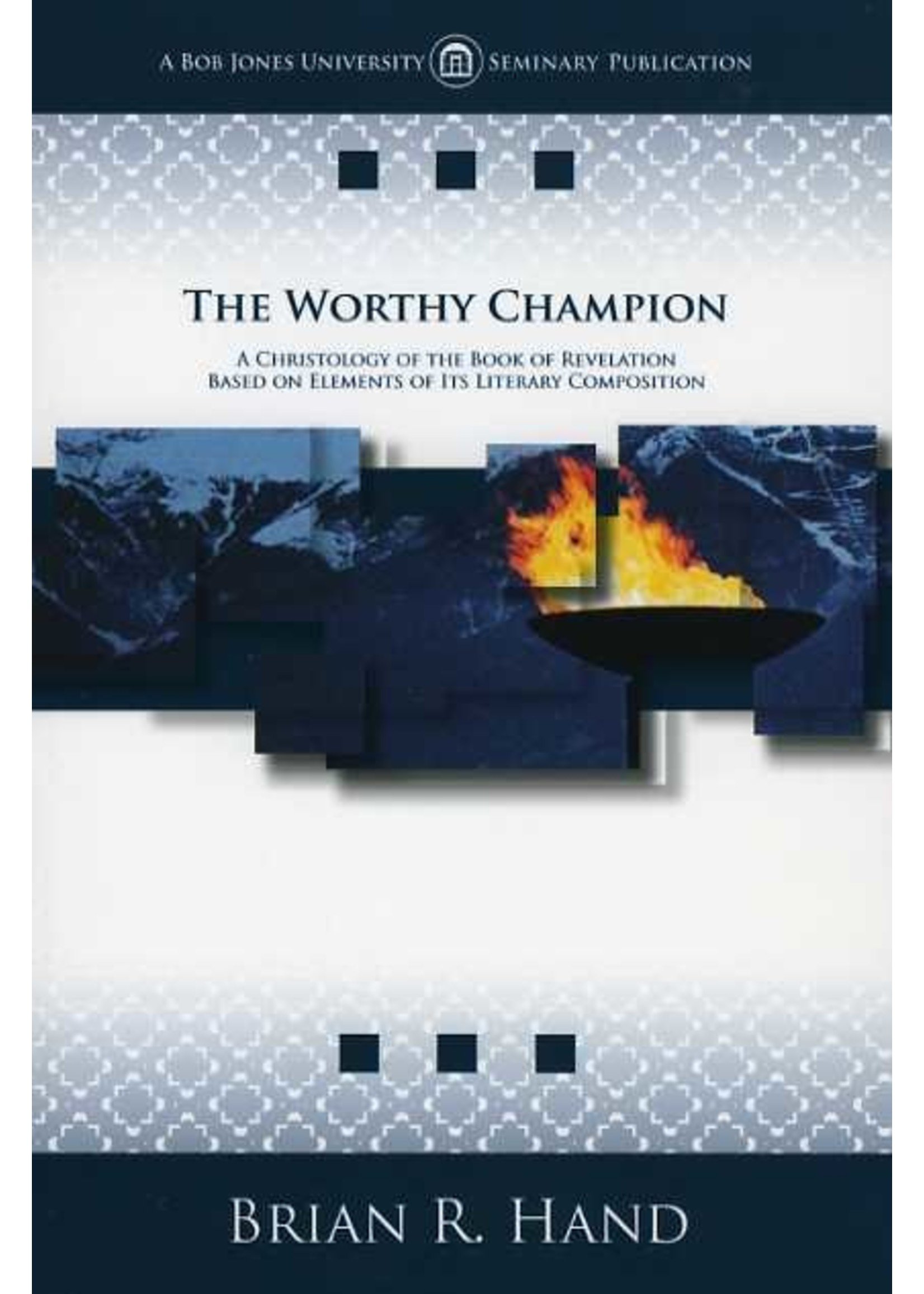 BJU Press The Worthy Champion - Brian Hand