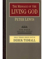 InterVarsity Press The Message of the Living God - Peter Lewis