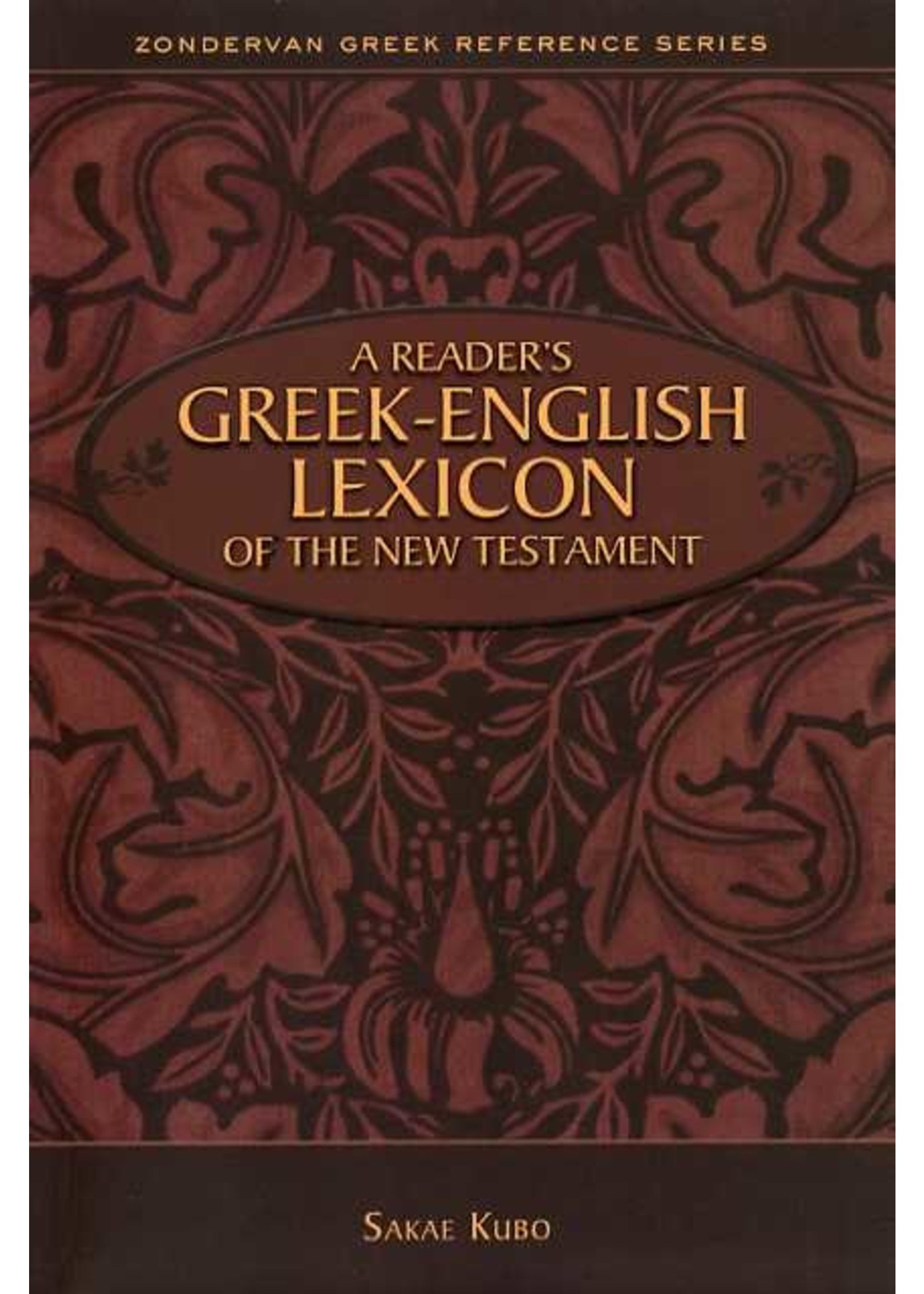 Zondervan Reader's Greek-English Lexicon of the New Testament - Sakae Kubo