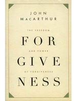 Crossway The Freedom and Power of Forgiveness - John MacArthur