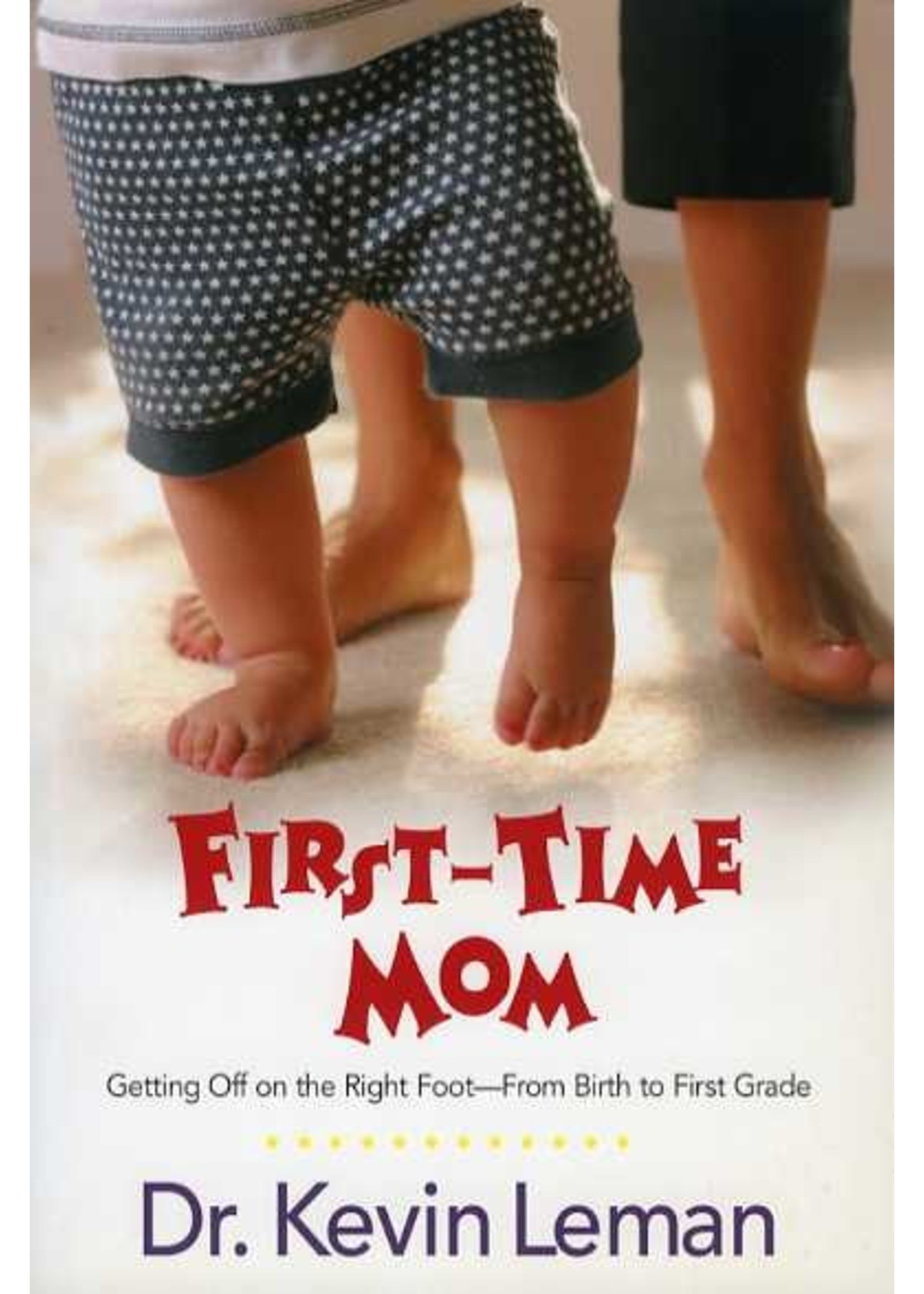 First-Time Mom - Kevin Lehman