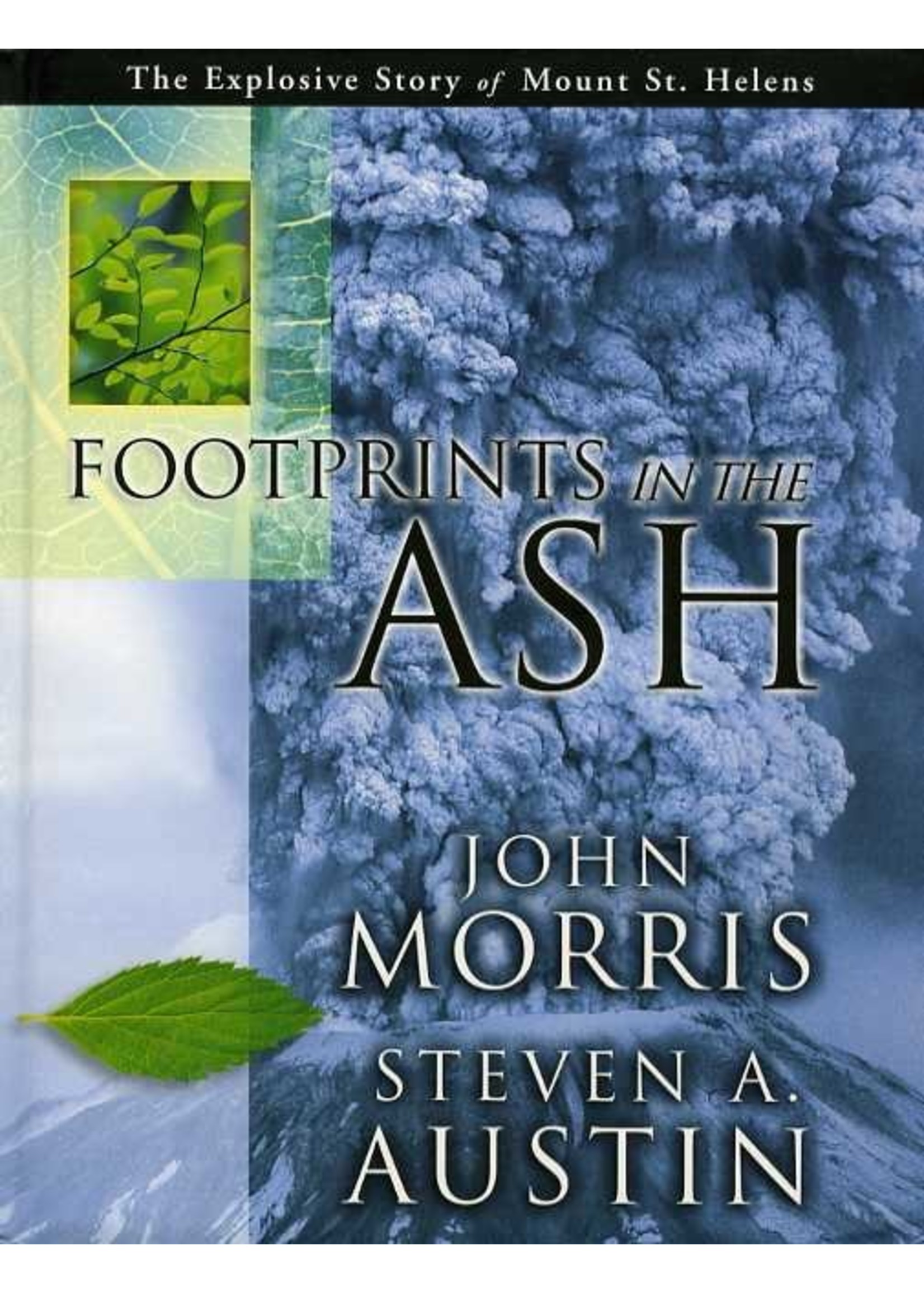 New Leaf Publishing Footprints in the Ashes - John Morris