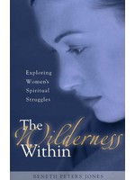 BJU Press The Wilderness Within - Beneth Jones