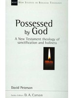 InterVarsity Press Possessed by God - D. A. Carson