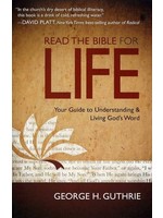 B&H Publishing Read the Bible for Life - George Guthrie