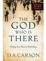 Baker Publishing The God Who Is There - D. A. Carson