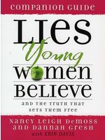 Moody Publishers Lies Young Women Believe Companion Guide - Nancy DeMoss