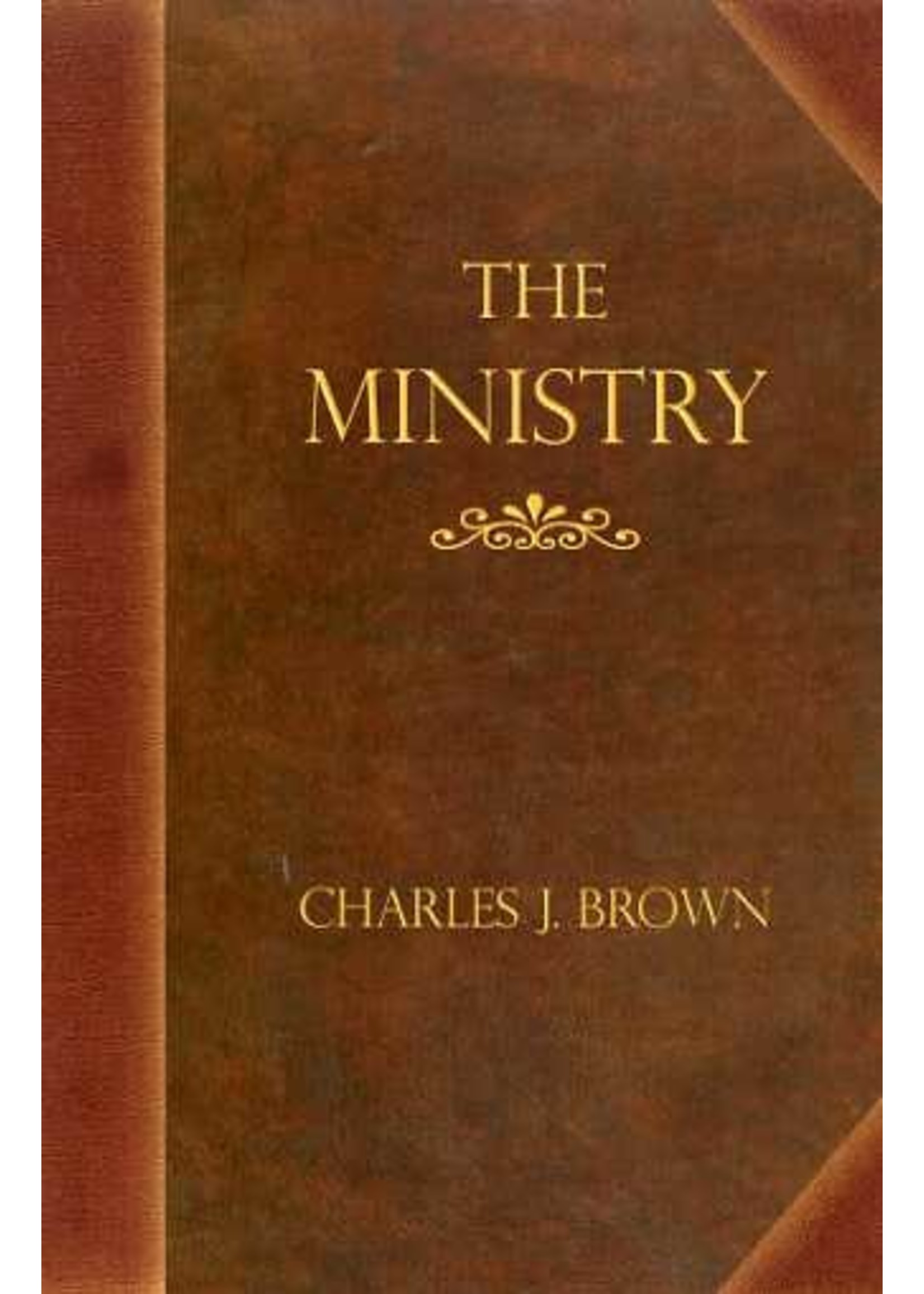 Banner of Truth The Ministry - Charles Brown