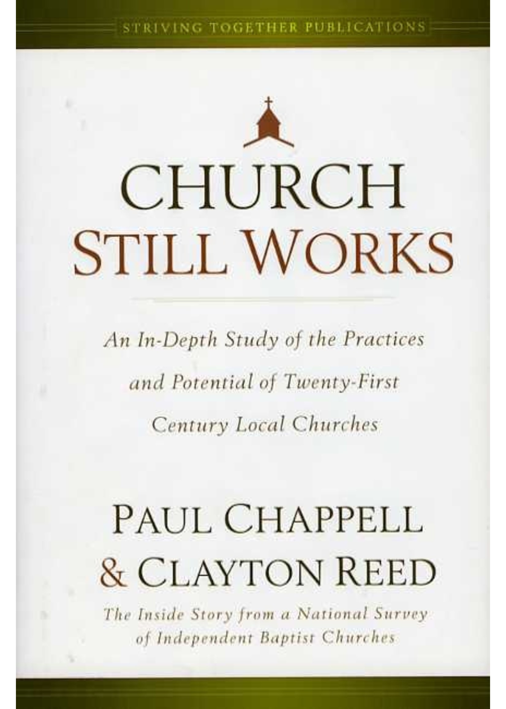 Church Still Works - Paul Chappell