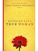 Crossway Becoming God's True Woman - Nancy DeMoss