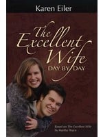 The Excellent Wife Day by Day - Karen Eiler