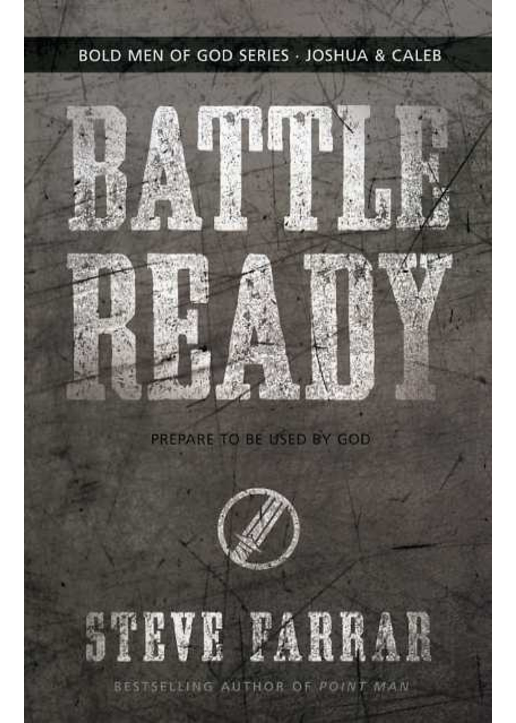 David C. Cook Battle Ready - Steve Farrar