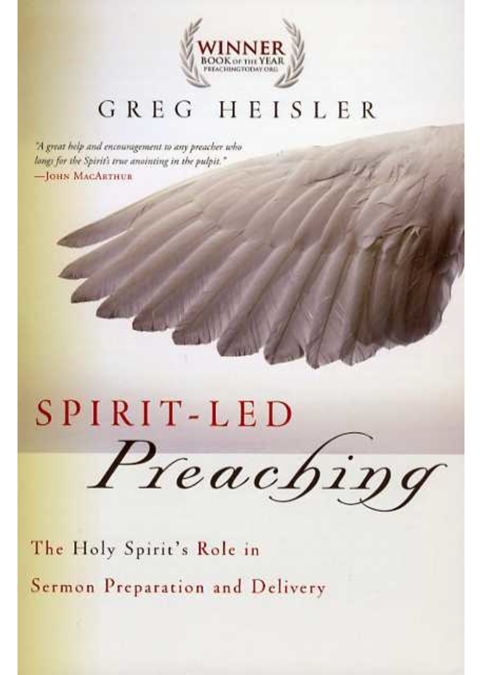 B&H Publishing Spirit-Led Preaching - Greg Heisler