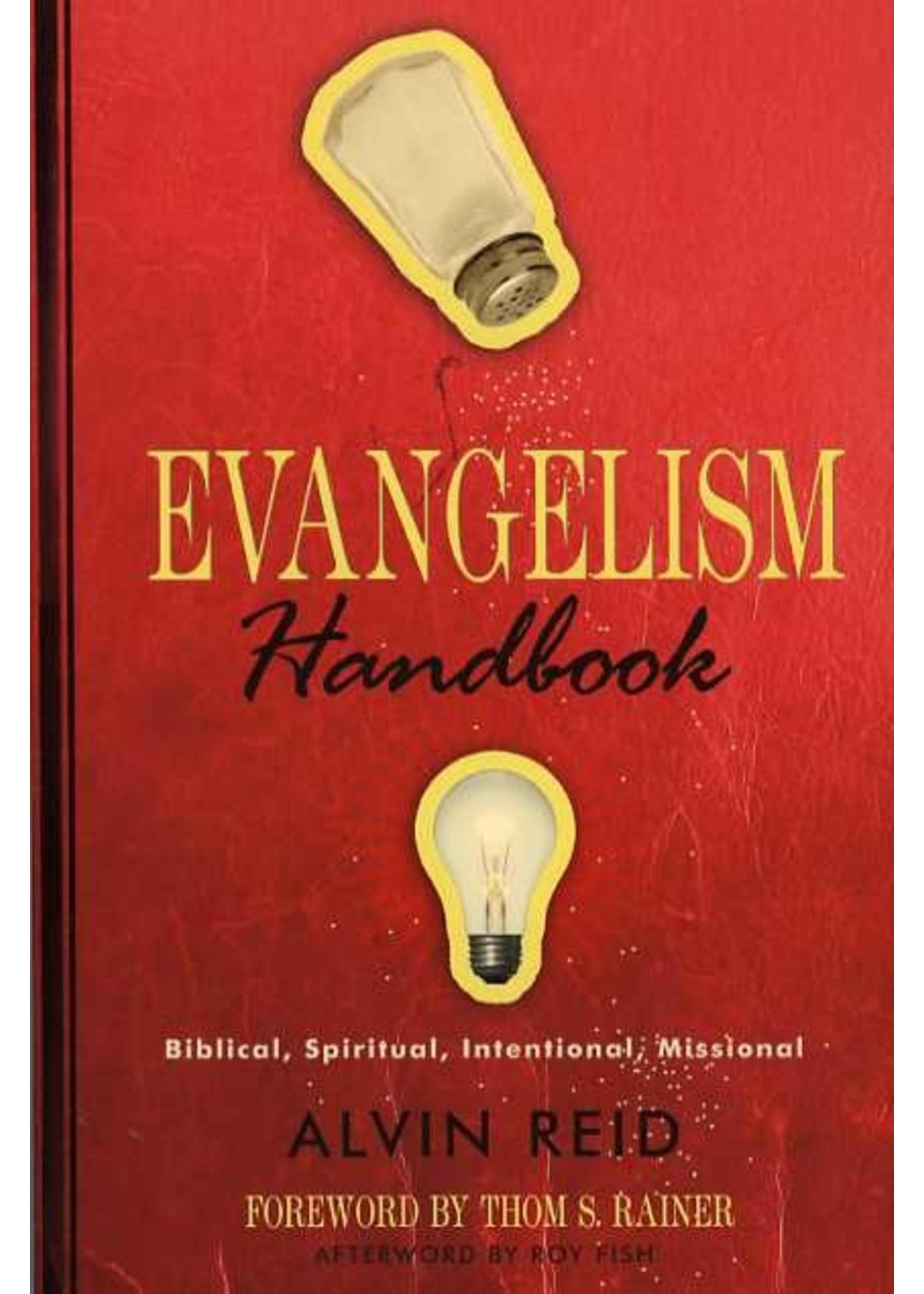 B&H Publishing Evangelism Handbook - Alvin Reid
