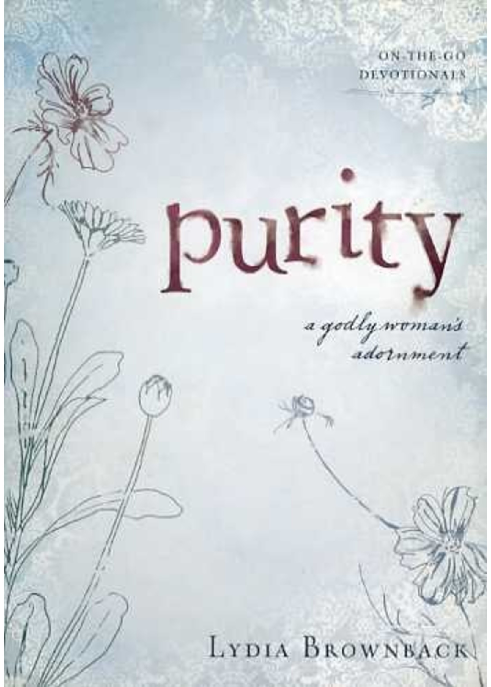 Crossway Purity - Lydia Brownback