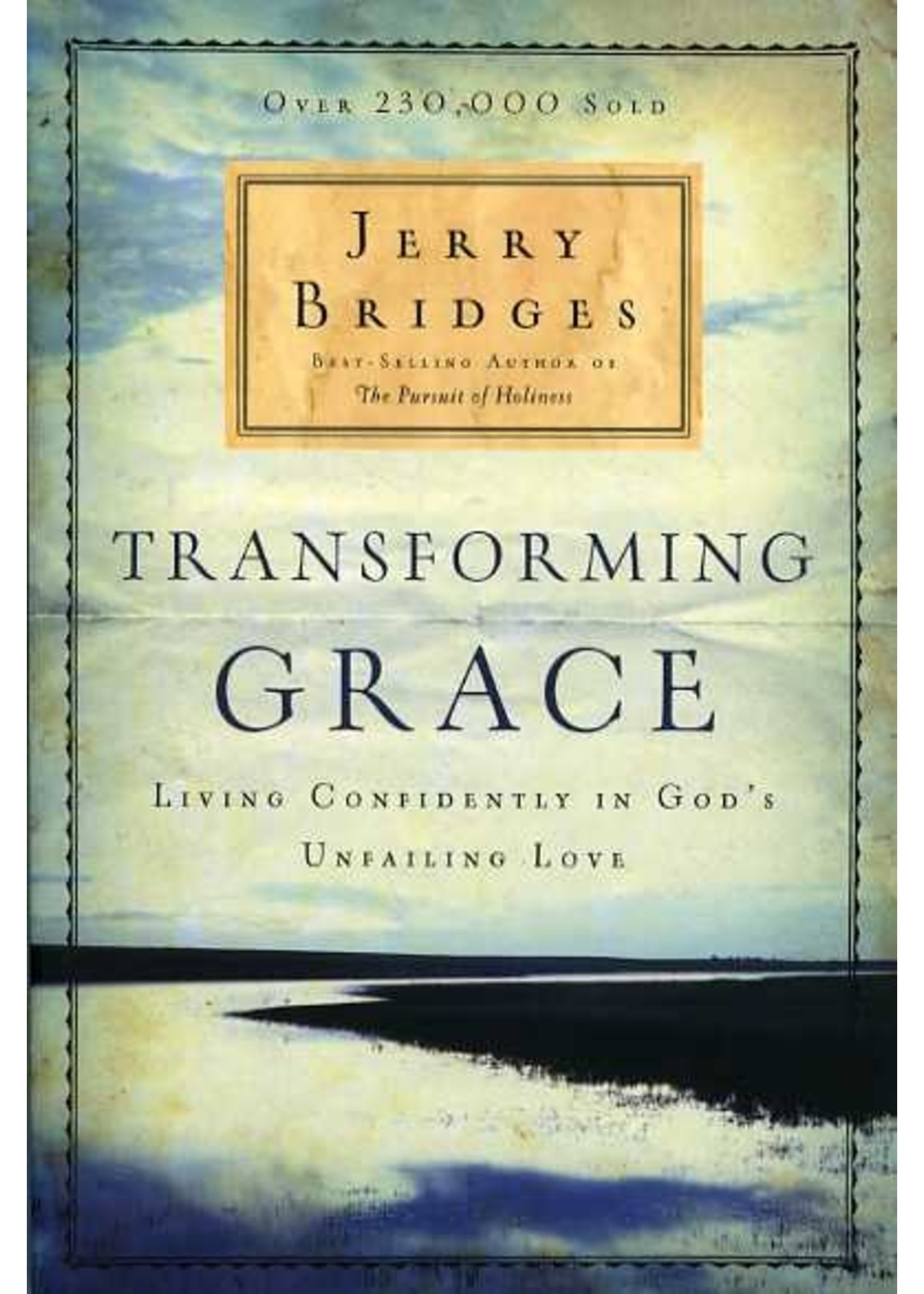 Tyndale Transforming Grace - Jerry Bridges