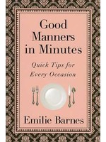 Harvest House Good Manners in Minutes - Emilie Barnes