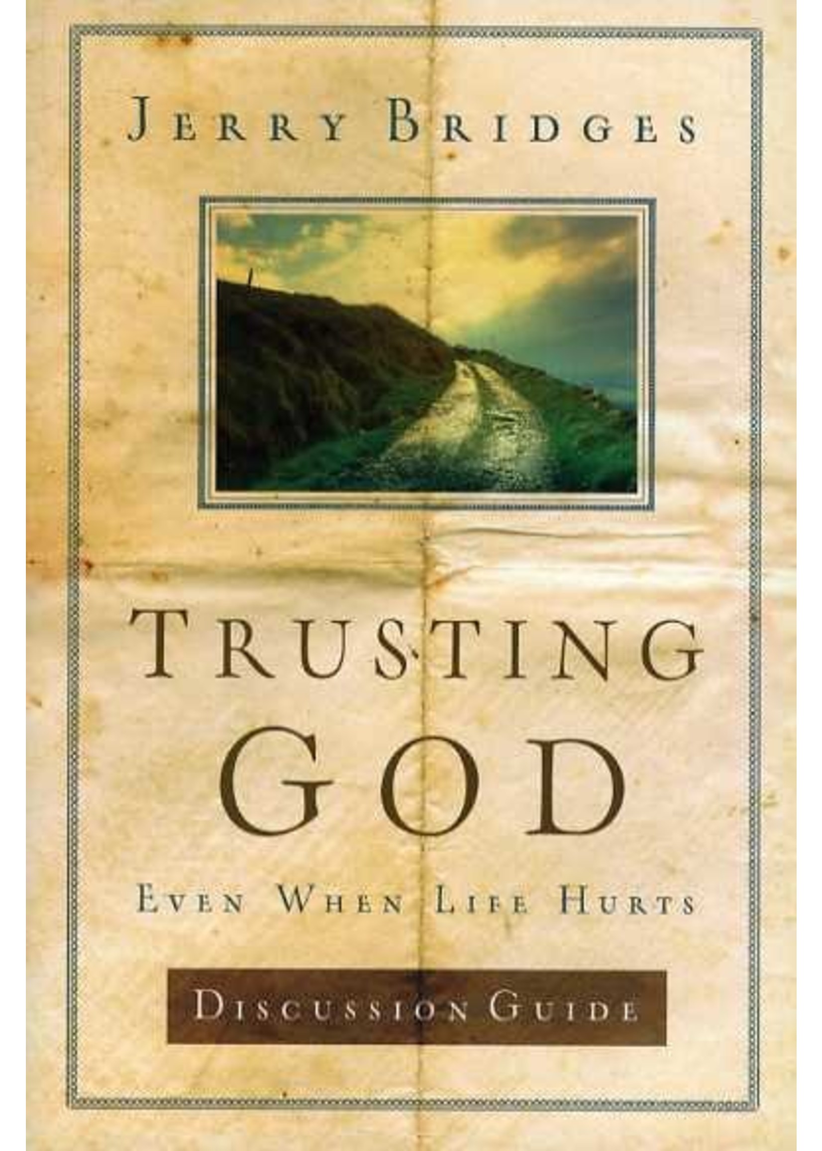 Tyndale Trusting God Study Guide - Jerry Bridges