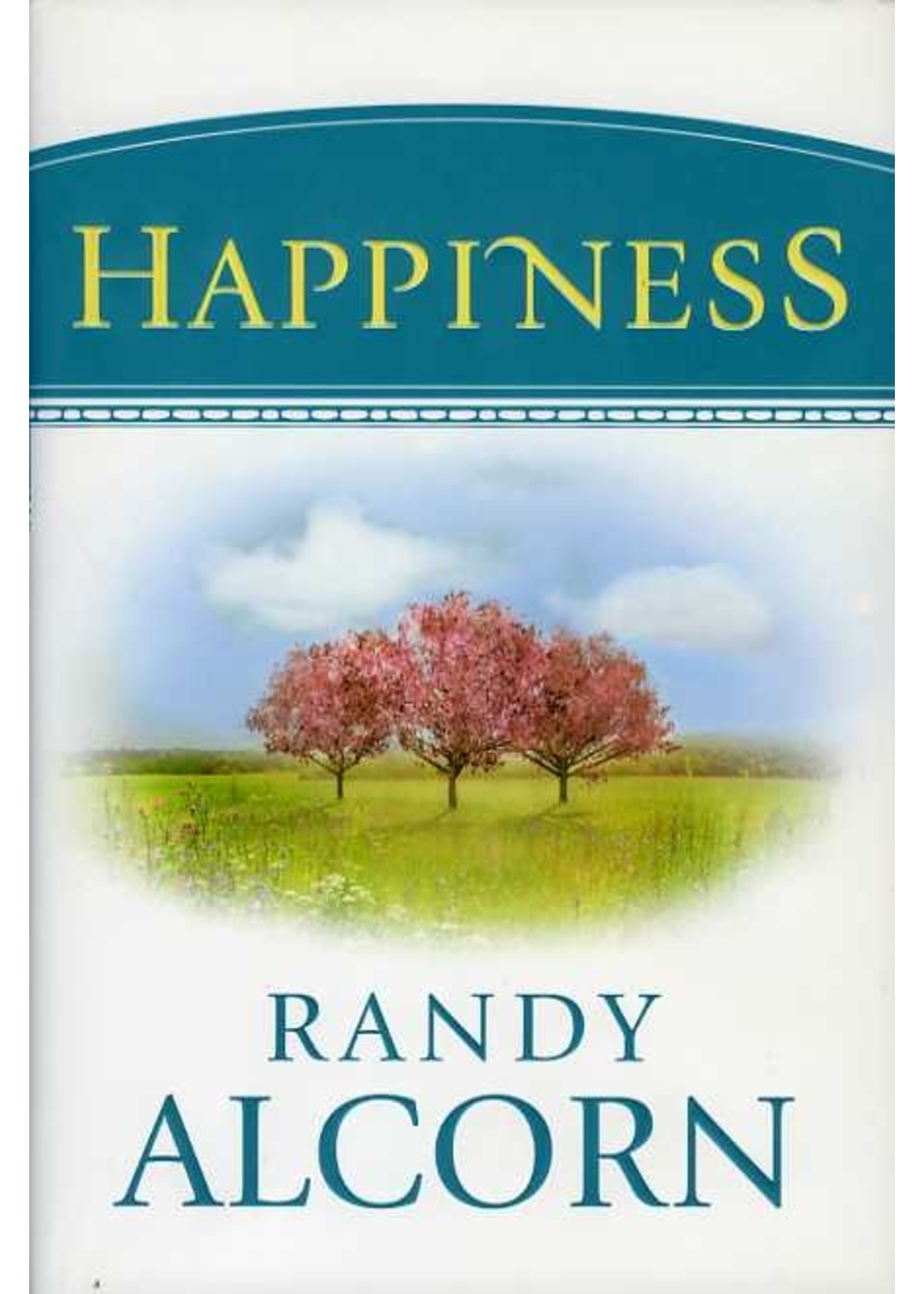 Tyndale Happiness - Randy Alcorn