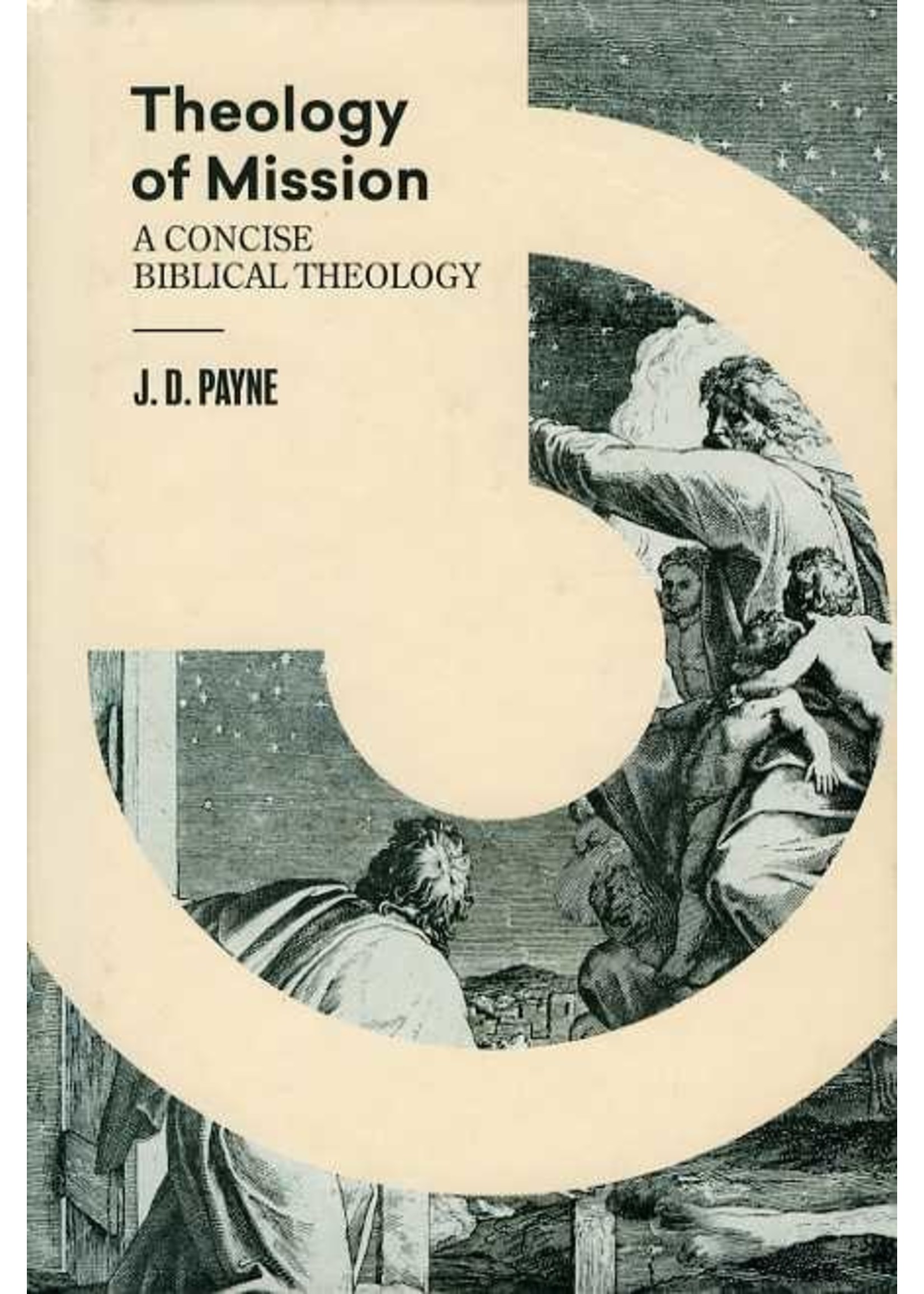 Lexham Press Theology of Mission - J. D. Payne