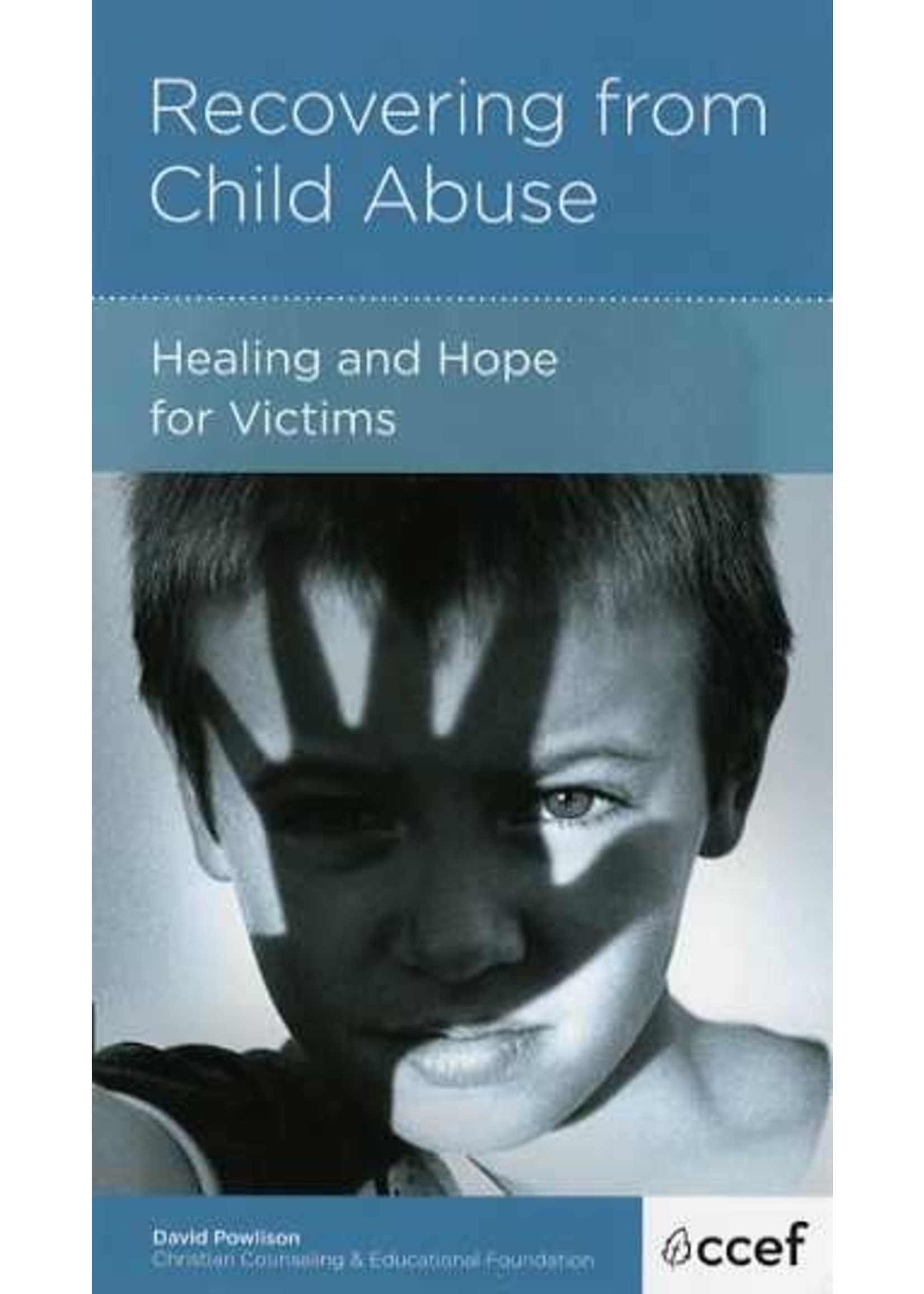 New Growth Press Recovering from Child Abuse - David Powlison