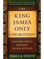 Baker Publishing King James Only Controversy - James White