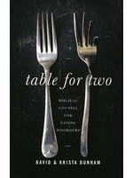 New Growth Press Table for Two - David and Krista Dunham