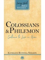 P&R Publishing Colossians and Philemon: Living Word Bible Series - Kathleen Nielson