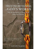 Christian Focus Publications The Trustworthiness of God's Words - Layton Talbert