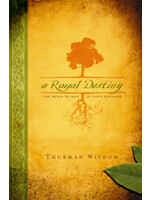 A Royal Destiny: The Reign of Man in God's Kingdom