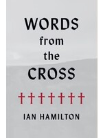 Words from the Cross Ian Hamilton