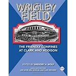 Wrigley Field: The Friendly Confines at Clark and Addison