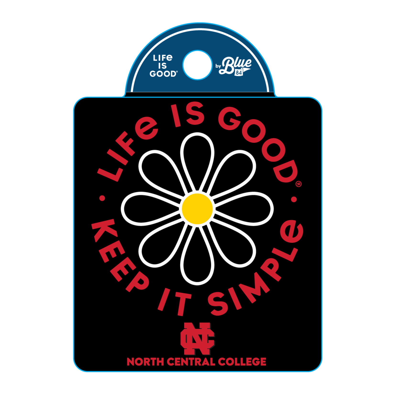 Life is Good Life is Good Keep it Simple sticker
