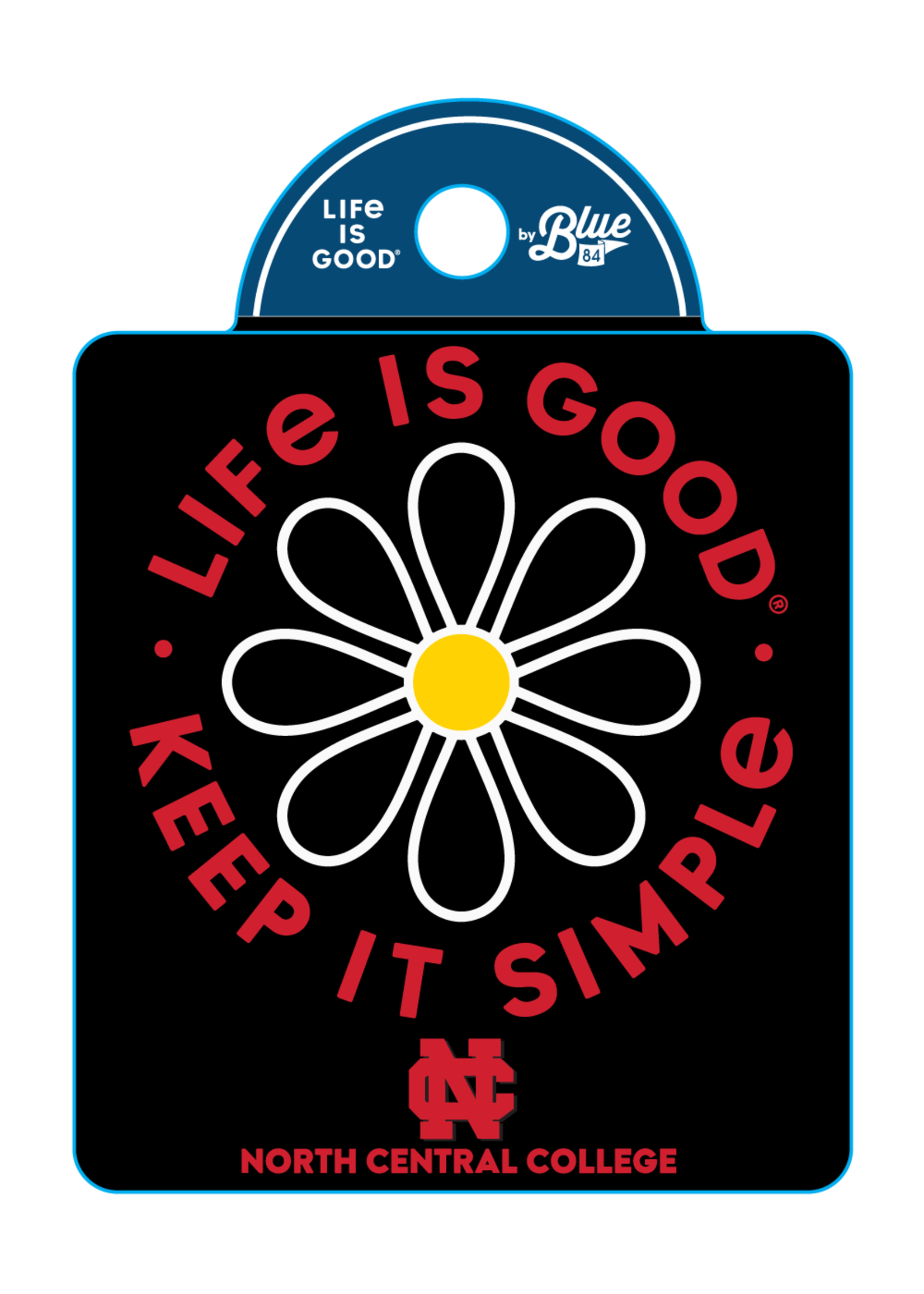 Life is Good Life is Good Keep it Simple sticker