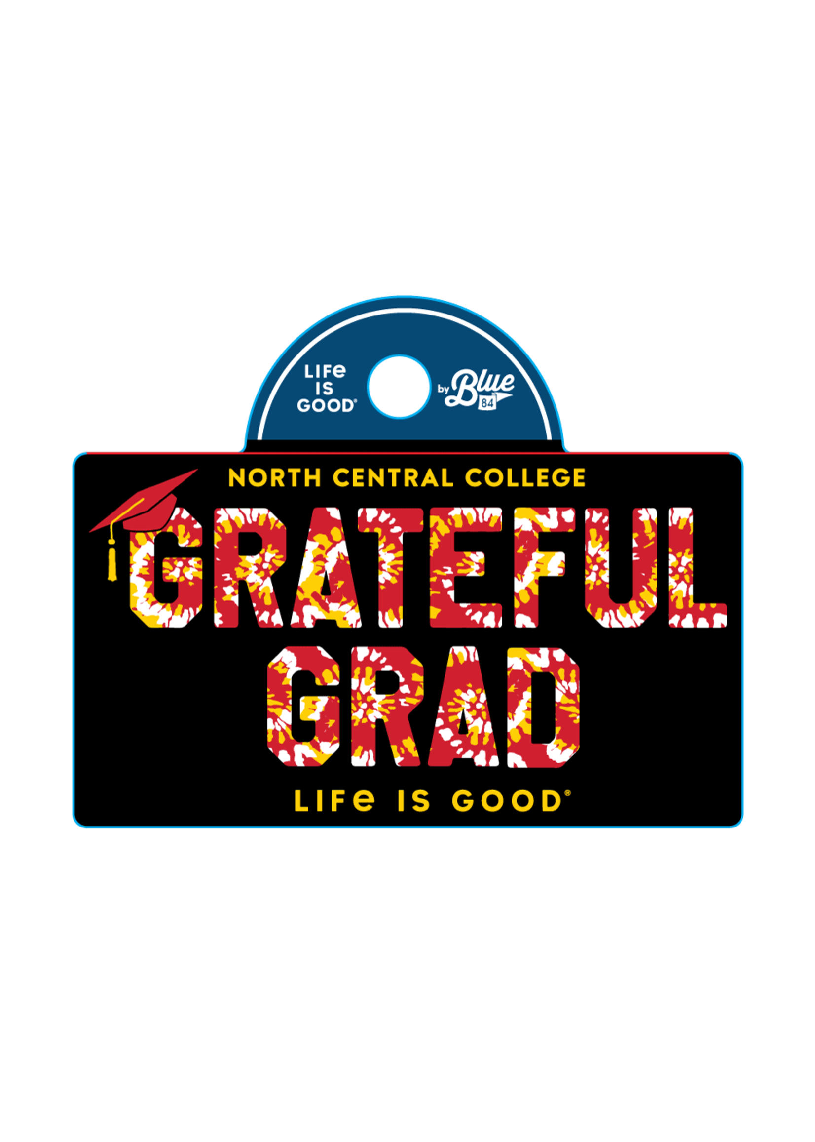 Life is Good Life is Good Grateful Grad sticker
