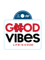 Life is Good Good Vibes Life is Good Sticker