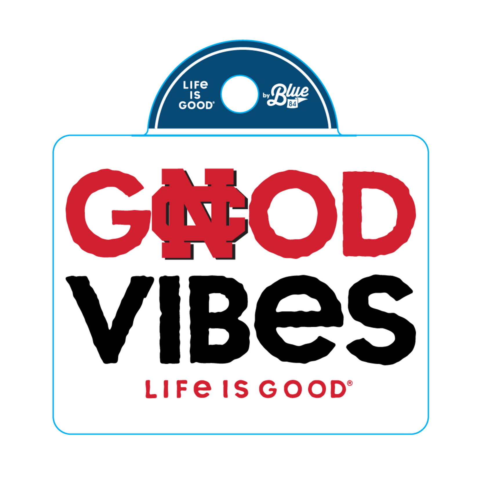 Life is Good Good Vibes Life is Good Sticker